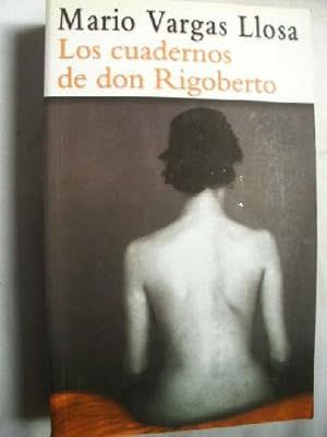 Imagen del vendedor de LOS CUADERNOS DE DON RIGOBERTO a la venta por Librería Maestro Gozalbo