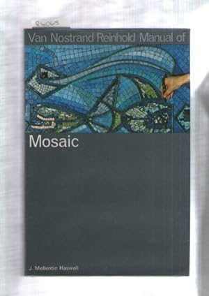 Van Nostrand Reinhold Manual Of Mosaic