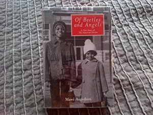 Bild des Verkufers fr Of Beetles and Angels - A True Story of the American Dream zum Verkauf von Bounteous