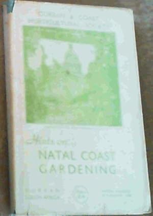Seller image for Hints On Natal Coast Gardening for sale by Chapter 1