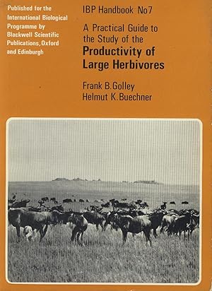 Imagen del vendedor de A practical guide to the study of the productivity of large herbivores a la venta por Sylvain Par