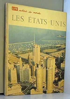 Imagen del vendedor de Les tats - Unis - Life Autour Du Monde a la venta por JLG_livres anciens et modernes