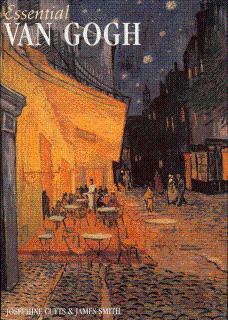 Bild des Verkufers fr Essential Van Gogh zum Verkauf von LEFT COAST BOOKS