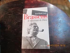 Image du vendeur pour Brassens le mcrant de Dieu mis en vente par Librairie FAUGUET