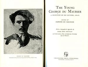 Seller image for The Young George du Maurier: A Selection of his Letters, 1860-67 [Edited by Daphne du Maurier] for sale by Gadzooks! Books!