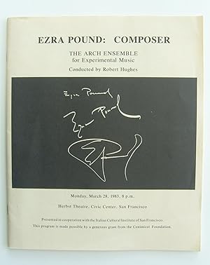 Ezra Pound: Composer. The Arch Ensemble for Experimental Music. Conducted by Robert Hughes. Monda...