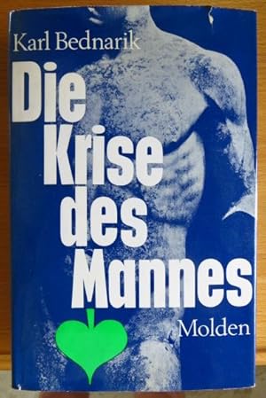 Die Krise des Mannes.