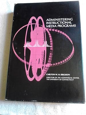 Seller image for Administering Instructional Media Programs for sale by The Librarian's Books