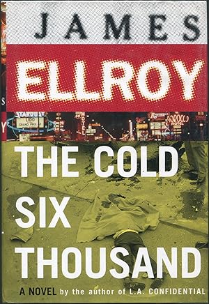 The Cold Six Thousand; A Novel