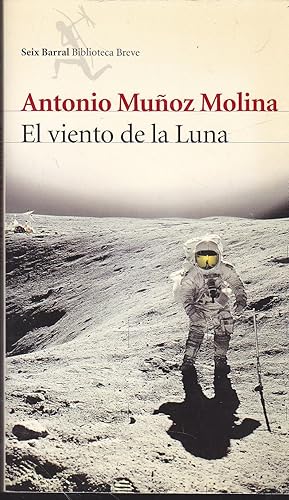 Bild des Verkufers fr EL VIENTO DE LA LUNA 1EDICION Colecc Biblioteca Breve zum Verkauf von CALLE 59  Libros