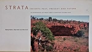 Strata: Deserts Past, Present and Future: An Environmental Art Project about a Significant Cultur...