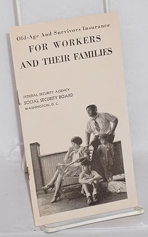 Imagen del vendedor de Old-age and survivors insurance for workers and their families a la venta por Bolerium Books Inc.