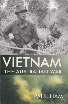 Seller image for Vietnam: The Australian War. for sale by Berkelouw Rare Books