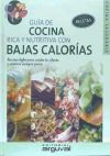 Guía de cocina rica y nutritiva con bajas calorías