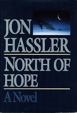 Seller image for NORTH OF HOPE for sale by Bookfever, IOBA  (Volk & Iiams)