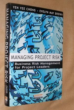 Bild des Verkäufers für MANAGING PROJECT RISK: Business risk management for project leaders. zum Verkauf von Portman Rare Books