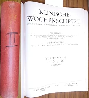 Imagen del vendedor de Klinische Wochenschrift. Organ der Gesellschaft deutscher Naturforscher und rzte. Neunter (9.) Jahrgang 1930. Zweiter (II.) Halbjahresband. Enthalten sind die Nummern 27 (5. Juli 1930) bis 52 (27. Dezember 1930). a la venta por Antiquariat Carl Wegner