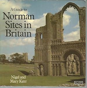 Seller image for A Guide to Norman Sites in Britain for sale by Bookfeathers, LLC