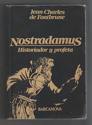 Seller image for Nostradamus. Historiador y profeta for sale by Librera El Crabo