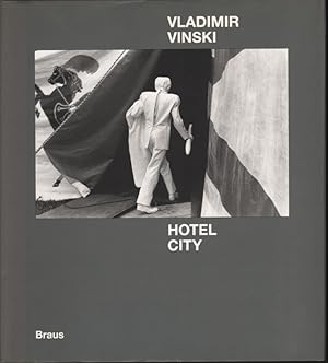 Bild des Verkufers fr Hotel City : Fotografien 1980 - 1984. zum Verkauf von Roland Antiquariat UG haftungsbeschrnkt