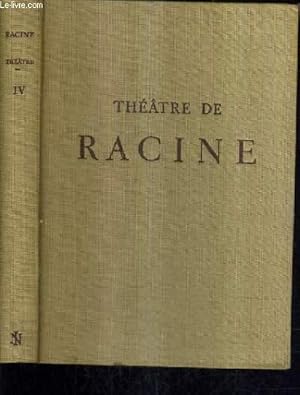 Bild des Verkufers fr THEATRE DE RACINE - TOME 4. zum Verkauf von Le-Livre