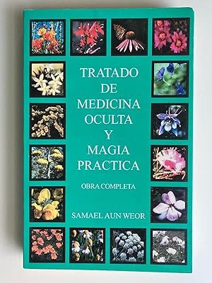 Seller image for Tratado de Medicina Oculta Y Magia Practica: Obra Completa (Mexico Edition) for sale by M.S.  Books