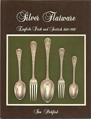 SILVER FLATWARE: English, Irish and Scottish 1660-1980