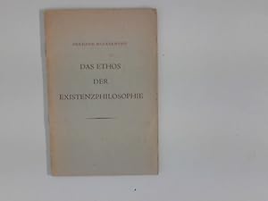 Image du vendeur pour Das Ethos der Existenzphilosophie : Festvortrag, gehalten in Gegenwart Sr. Eminenz des Herrn Konrad Kardinal v. Preysing in der Grndungsversammlung der Aktion Katholischer Akademiker am 31. Okt. 1949. mis en vente par ANTIQUARIAT FRDEBUCH Inh.Michael Simon