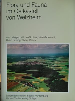 Flora und Fauna im Ostkastell von Welzheim. Landesdenkmalamt Baden-Württemberg. Udelgard Körber-G...