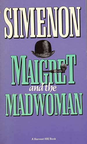 Immagine del venditore per MAIGRET AND THE MADWOMAN venduto da SCENE OF THE CRIME 