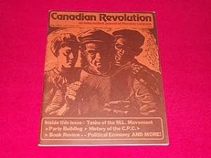 Canadian Revolution : An Independent Journal of Marxism-Leninism [Oct/Nov 1975, Vol. 1, No. 3]