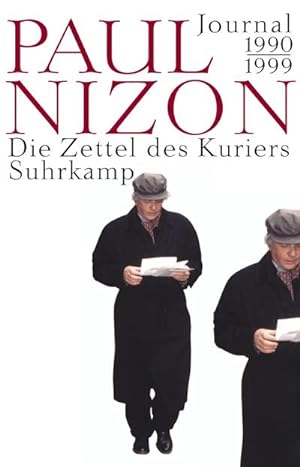 Bild des Verkufers fr Die Zettel des Kuriers : Journal 1990-1999. Hrsg. v. Wend Kssens zum Verkauf von AHA-BUCH GmbH