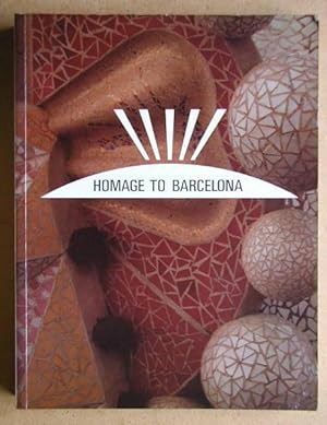Image du vendeur pour Homage to Barcelona. The City and Its Art 1888-1936. mis en vente par N. G. Lawrie Books