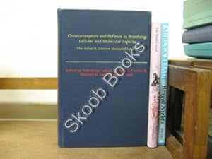 Image du vendeur pour Chemoreceptors and Reflexes in Breathing: Cellular and Molecular Aspects - The Julius H. Comroe Memorial Volume mis en vente par PsychoBabel & Skoob Books