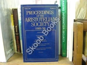 Bild des Verkufers fr Proceedings of the Aristotelian Society; New Series, Vol. XC, Part 2, 1989/90 zum Verkauf von PsychoBabel & Skoob Books