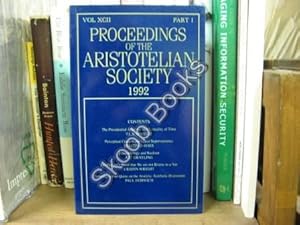 Immagine del venditore per Proceedings of the Aristotelian Society; New Series, Vol. XCII, Part 1, 1992 venduto da PsychoBabel & Skoob Books