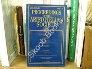 Bild des Verkufers fr Proceedings of the Aristotelian Society; New Series, Vol. XCVII, Part 3, 1997 zum Verkauf von PsychoBabel & Skoob Books