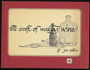 Imagen del vendedor de The Craft of Making Wine a la venta por Between the Covers-Rare Books, Inc. ABAA