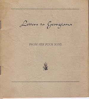 Seller image for Letters to Georgiana from her four sons. for sale by City Basement Books