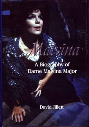 Bild des Verkufers fr Malvina A Biography of Dame Malvina Major zum Verkauf von Adelaide Booksellers