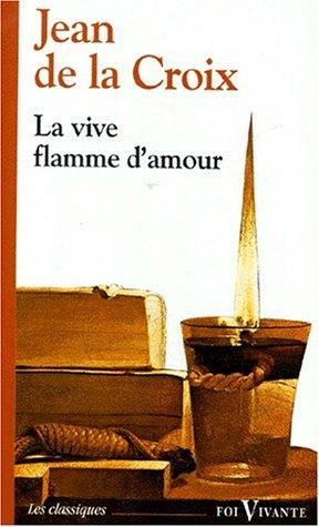 Seller image for La vive flamme d'amour for sale by dansmongarage