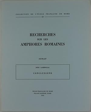 RECHERCHES SUR LES AMPHORES ROMAINES. CONCLUSIONE.: