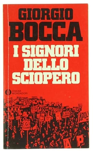 I SIGNORI DELLO SCIOPERO.: