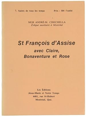 Image du vendeur pour ST FRANOIS D'ASSISE AVEC CLAIRE, BONAVENTURE ET ROSE.: mis en vente par Bergoglio Libri d'Epoca