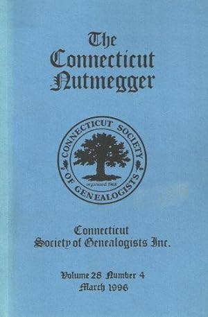 Image du vendeur pour THE CONNECTICUT NUTMEGGER Volume 28, Number 4, March 1996 mis en vente par Grandmahawk's Eyrie