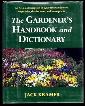 The Gardener's Handbook and Dictionary