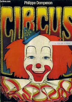 Seller image for CIRCUS. for sale by Le-Livre
