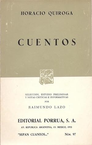 Immagine del venditore per Cuentos Seleccin, estudio preliminar y notas crticas e informativas por Raimundo Lazo spanishz Poez. venduto da Charles Lewis Best Booksellers