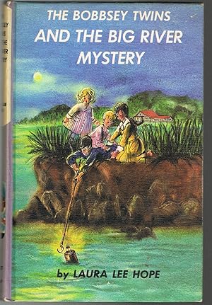 The Bobbsey Twins and the Big River Mystery