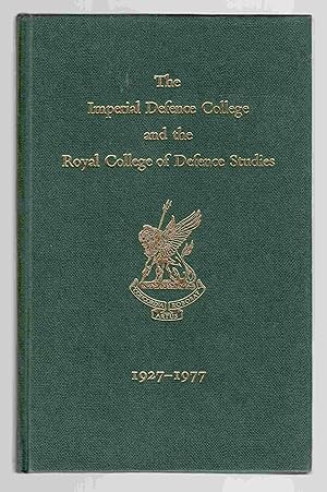 Seller image for The Imperial Defence College and the Royal College of Defence Studies for sale by Riverwash Books (IOBA)